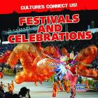 Festivals and Celebrations By Cyril Bassington Cover Image