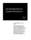 An Introduction to Coastal Structures Cover Image