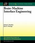 Brain-Machine Interaction Engineering (Synthesis Lectures on Biomedical Engineering) Cover Image