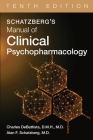 Schatzberg's Manual of Clinical Psychopharmacology Cover Image