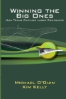 Winning the Big Ones: How Teams Capture Large Contracts By Michael O'Guin, Kim Kelly Cover Image