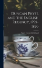 Duncan Phyfe and the English Regency, 1795-1830 By Nancy Vincent 1876- McClelland Cover Image