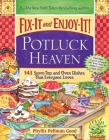 Fix-It and Enjoy-It Potluck Heaven: 543 Stove-Top Oven Dishes That Everyone Loves By Phyllis Good Cover Image