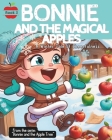 Bonnie and The Magical Apples: A Winter Tale of Cheerfulness Cover Image