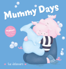Mummy Days (Different Days) By Sue deGennaro Cover Image