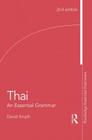 Thai: An Essential Grammar: An Essential Grammar (Routledge Essential Grammars) By David Smyth Cover Image