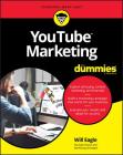 Youtube Marketing for Dummies By Will Eagle Cover Image