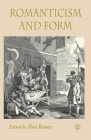 Romanticism and Form By A. Rawes (Editor) Cover Image