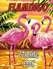 Flamingo Coloring book: pens, shadow, fun Coloring Page for Coloring book markers for adults By Samios Noski Cover Image