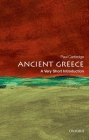 Ancient Greece: A Very Short Introduction (Very Short Introductions) By Paul Cartledge Cover Image