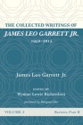 The Collected Writings of James Leo Garrett Jr., 1950-2015: Volume Two Cover Image