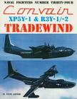 Convair XP5Y-1 & R3Y-1/2 Tradewind (Naval Fighters #34) By Steve Ginter Cover Image