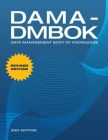 DAMA-DMBOK (2nd Edition): Data Management Body of Knowledge By Dama International Cover Image