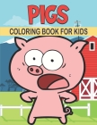 Pigs Coloring Book For Kids: 50 Pigs Coloring Pages By Rr Publications Cover Image