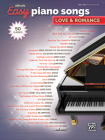 Alfred's Easy Piano Songs -- Love & Romance: 50 Classics Cover Image