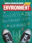 Kids Speak Out about the Environment Cover Image