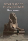 From Plato to Postmodernism Cover Image