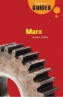 Marx: A Beginner's Guide (Beginner's Guides) By Andrew Collier Cover Image