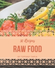 50 Raw Food Recipes: Enjoy Everyday With Raw Food Cookbook! By Tiffany Tapia Cover Image