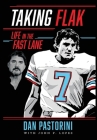 Taking Flak: Life In The Fast Lane Cover Image