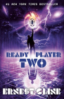 Ready Player Two: A Novel By Ernest Cline Cover Image