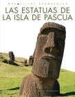 Las estatuas de la Isla de Pascua By Heidi Newbauer Cover Image