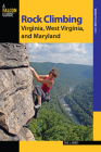 Rock Climbing Virginia, West Virginia, and Maryland (State Rock Climbing) Cover Image