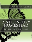 21st Century Homestead: Butterfly Gardening By Wendy Nelmark Cover Image