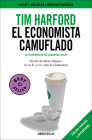El economista camuflado / The Undercover Economist By Tim Harford Cover Image