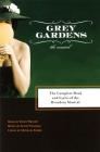 Grey Gardens: The Complete Book and Lyrics of the Broadway Musical (Applause Libretto Library) Cover Image