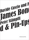 Davide Cascio & Peter Stämpfli: James Bond & Pin-Ups Cover Image