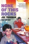 None of This Rocks: A Memoir By Joe Trohman Cover Image