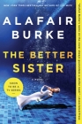 The Better Sister: A Novel Cover Image