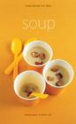 Soup By Anne-Catherine Bley, Akiko Ida (Photographer) Cover Image