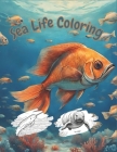 Sea Life Coloring Book By Saleh Moulud Truan Cover Image