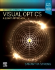 Introduction to Visual Optics: A Light Approach Cover Image