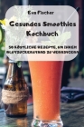 Gesundes Smoothies Kochbuch Cover Image