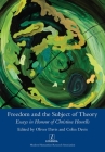 Freedom and the Subject of Theory: Essays in Honour of Christina Howells Cover Image