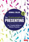 The Choreography of Presenting: The 7 Essential Abilities of Effective Presenters Cover Image