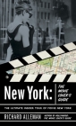 New York: The Movie Lover's Guide: The Ultimate Insider Tour of Movie New York By Richard Alleman Cover Image