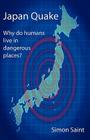 Japan Quake: Why Do Humans Live in Dangerous Places? Cover Image