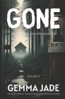 Gone: Mysterious Disappearances: Volume 2 Cover Image