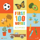 First 100 Words In English And Spanish By Ana Godinez (Illustrator) Cover Image