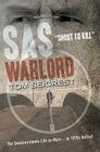 SAS Warlord: Shoot to Kill By Tom Siegriste Cover Image