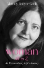 Woman A to Z By Melody Breyer Grell Cover Image