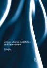 Climate Change Adaptation and Development By John Carstensen (Editor) Cover Image