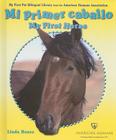 Mi Primer Caballo / My First Horse By Linda Bozzo Cover Image