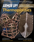 Armor Up! Thermoplastics: Cosplay Props, Armor & Accessories Cover Image