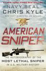 American Sniper: The Autobiography of the Most Lethal Sniper in U.S. Military History Cover Image