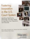 Fostering Innovation in the U.S. Court System: Identifying High-Priority Technology and Other Needs for Improving Court Operations and Outcomes Cover Image